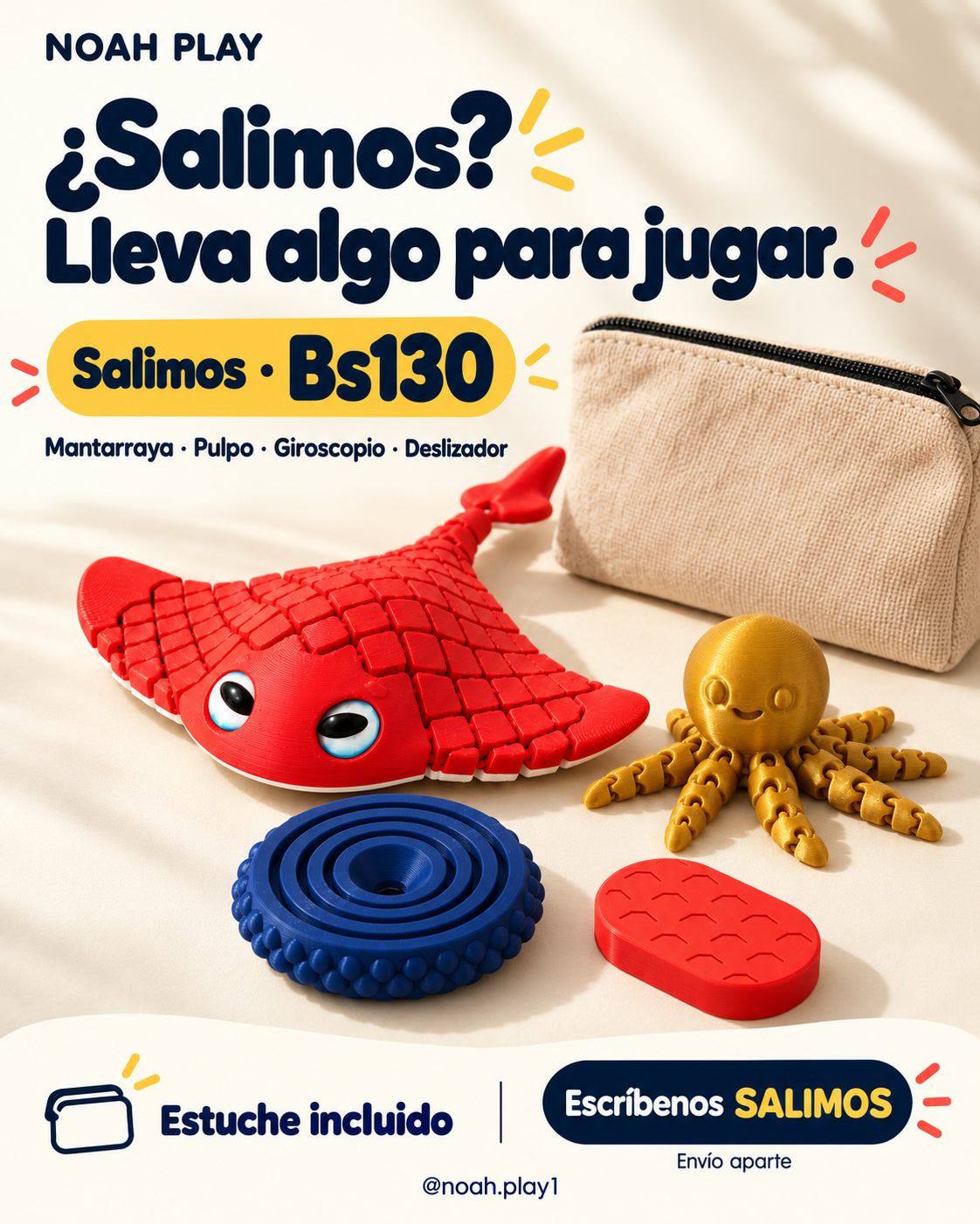 Set Salimos: mantarraya, mini pulpo, giroscopio, deslizador y estuche. Bs130.